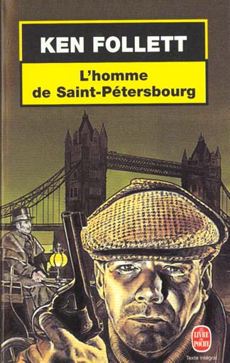 L-HOMME DE SAINT-PETERSBOURG - FOLLETT KEN - LGF/Livre de Poche