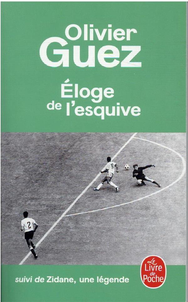 L-ELOGE DE L-ESQUIVE - GUEZ OLIVIER - LGF/Livre de Poche