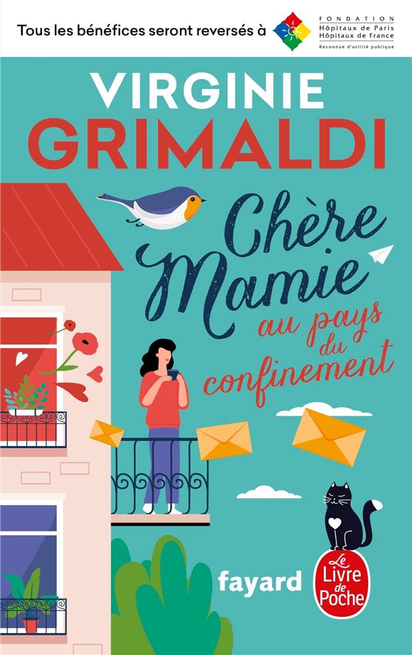 CHERE MAMIE AU PAYS DU CONFINEMENT - GRIMALDI VIRGINIE - LGF/Livre de Poche