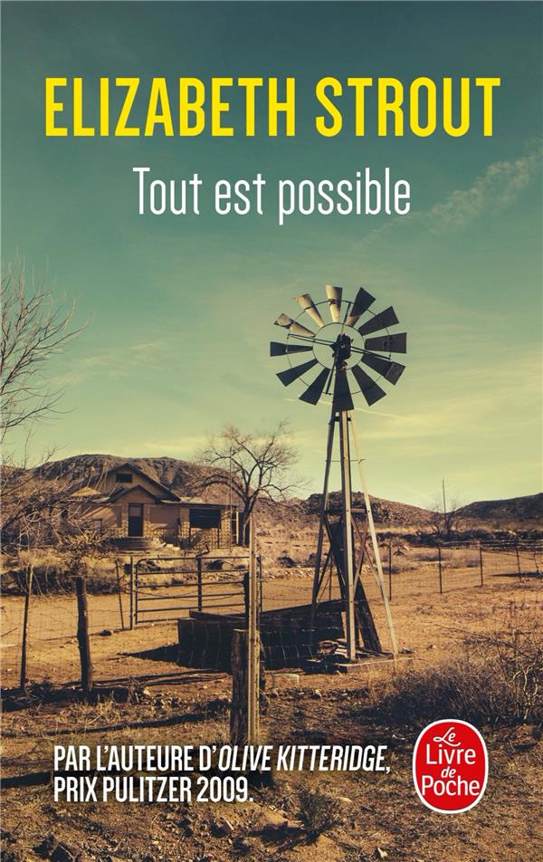 TOUT EST POSSIBLE - STROUT ELIZABETH - LGF/Livre de Poche