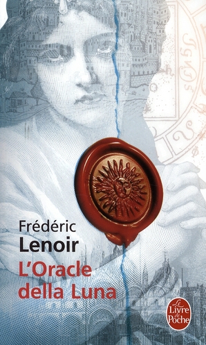 L-ORACLE DELLA LUNA - LENOIR FREDERIC - LGF/Livre de Poche