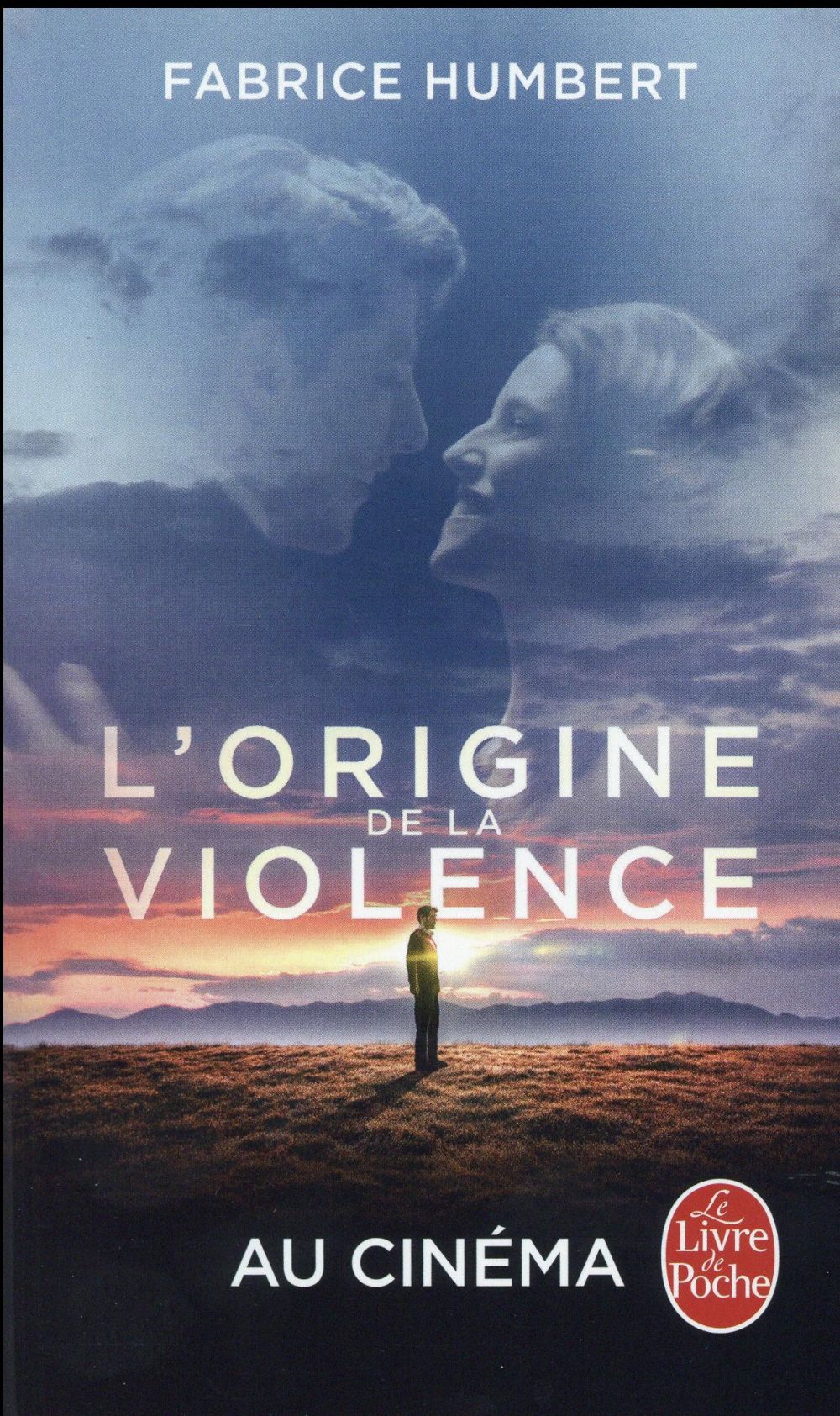 L-ORIGINE DE LA VIOLENCE - PRIX RENAUDOT POCHE 2010 - HUMBERT FABRICE - LGF/Livre de Poche