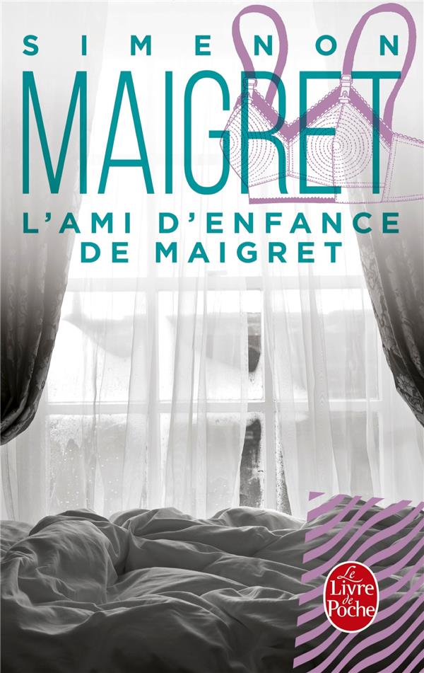 L-AMI D-ENFANCE DE MAIGRET - SIMENON GEORGES - LGF/Livre de Poche L-AMI D-ENFANCE DE MAIGRET - SIMENON GEORGES - LGF/Livre de Poche
