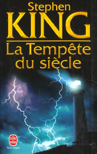 LA TEMPETE DU SIECLE - KING STEPHEN - LGF/Livre de Poche