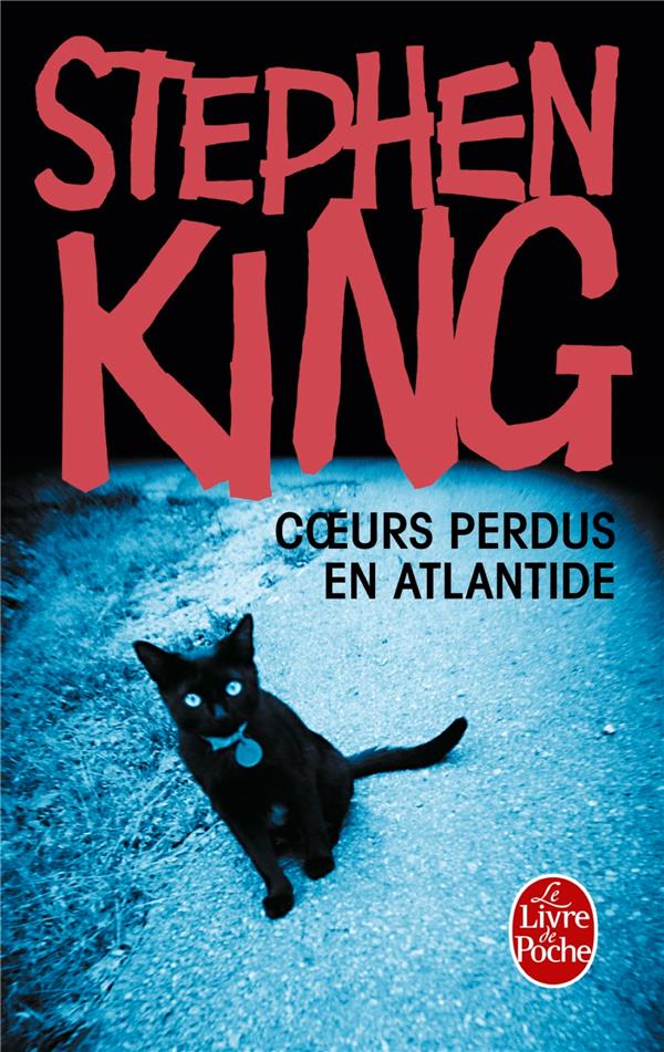 COEURS PERDUS EN ATLANTIDE - KING STEPHEN - LGF/Livre de Poche COEURS PERDUS EN ATLANTIDE - KING STEPHEN - LGF/Livre de Poche