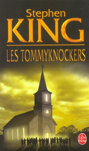 LES TOMMYKNOCKERS - KING STEPHEN - LGF/Livre de Poche