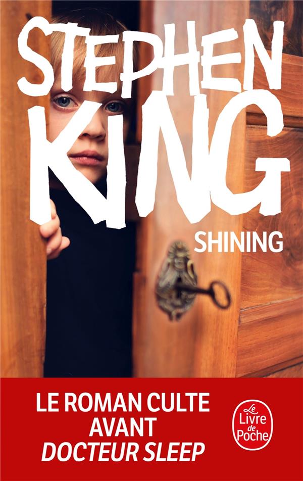 SHINING - KING STEPHEN - LGF/Livre de Poche