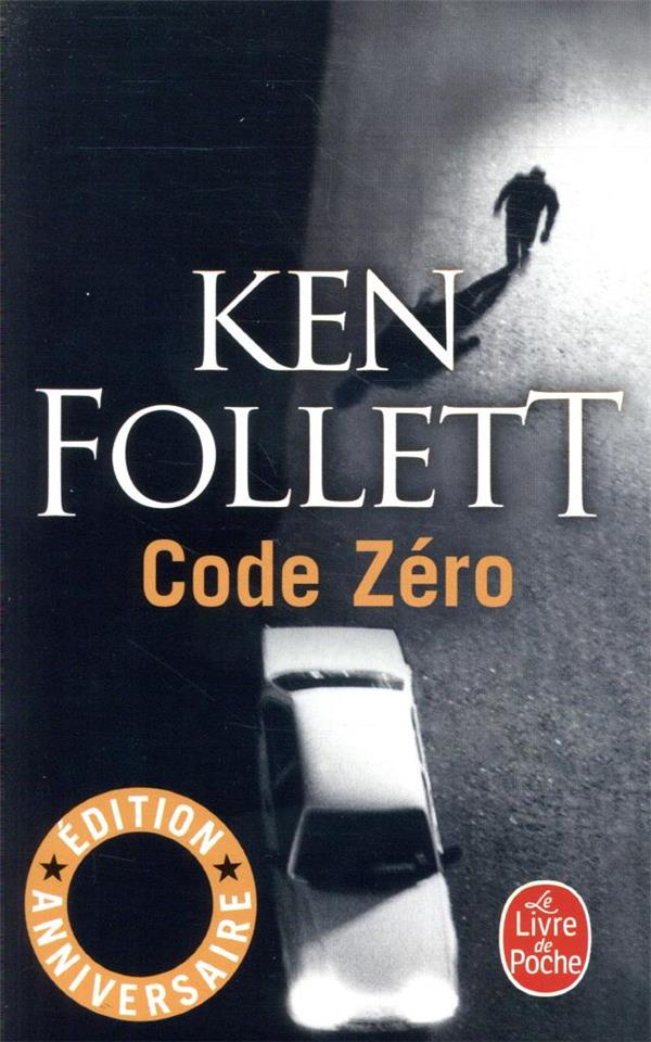 CODE ZERO - FOLLETT KEN - LGF/Livre de Poche