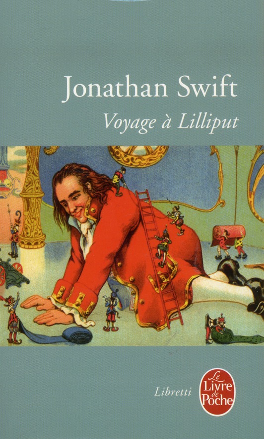 VOYAGE A LILLIPUT - SWIFT JONATHAN - Le Livre de poche