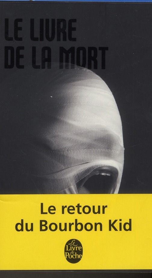 LE LIVRE DE LA MORT (BOURBON KID, TOME 4) - ANONYME - Le Livre de poche