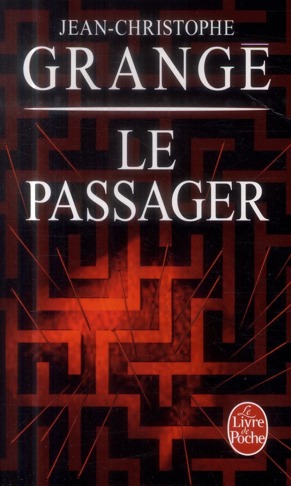 LE PASSAGER - GRANGE J-C. - Le Livre de poche