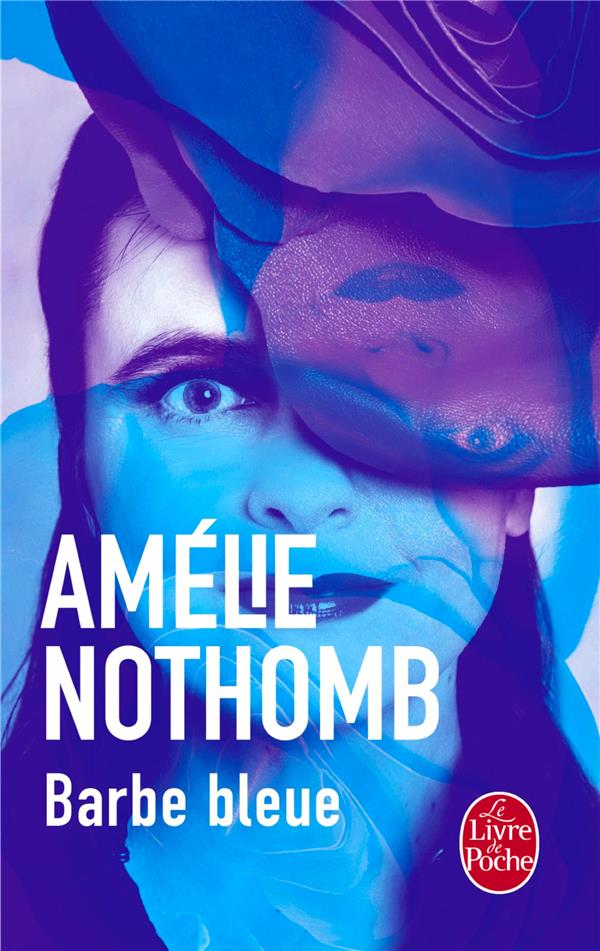 BARBE BLEUE - NOTHOMB AMELIE - Le Livre de poche