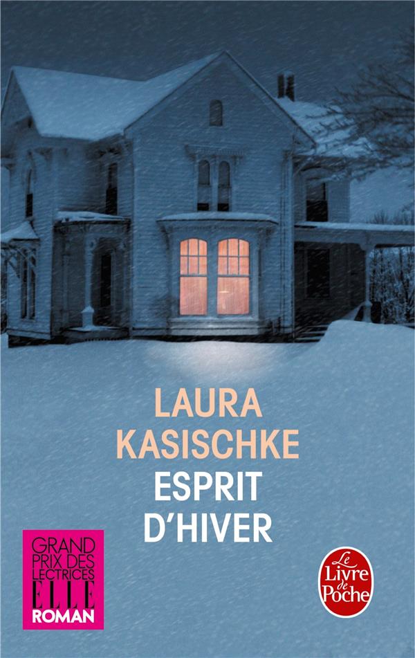 ESPRIT D-HIVER - KASISCHKE LAURA - Le Livre de poche