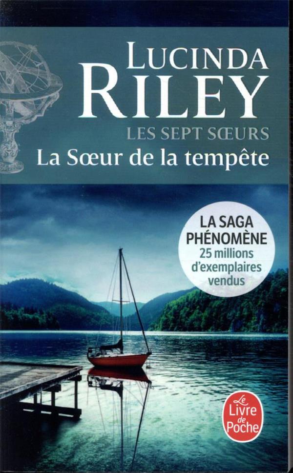 LA SOEUR DE LA TEMPETE (LES SEPT SOEURS, TOME 2) - RILEY LUCINDA - LGF/Livre de Poche LA SOEUR DE LA TEMPETE (LES SEPT SOEURS, TOME 2) - RILEY LUCINDA - LGF/Livre de Poche