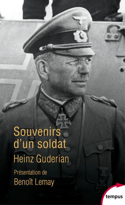 SOUVENIRS D-UN SOLDAT - GUDERIAN HEINZ - PERRIN