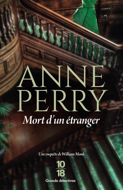 MORT D-UN ETRANGER - VOL13 - PERRY ANNE - 10 X 18