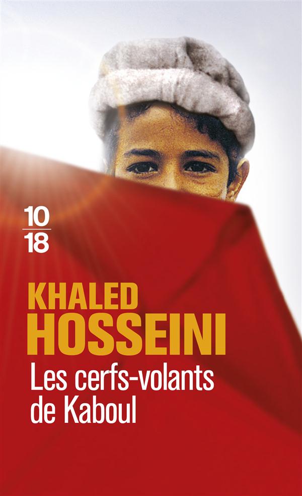 LES CERFS-VOLANTS DE KABOUL - HOSSEINI KHALED - 10 X 18 LES CERFS-VOLANTS DE KABOUL - HOSSEINI KHALED - 10 X 18