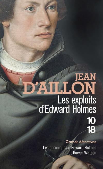 LES EXPLOITS D-EDWARD HOLMES - H4 - AILLON JEAN D- - 10 X 18