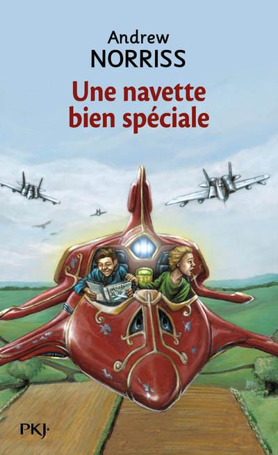 UNE NAVETTE BIEN SPECIALE - NORRISS ANDREW - POCKET