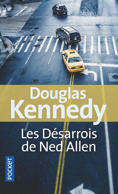 LES DESARROIS DE NED ALLEN - KENNEDY DOUGLAS - POCKET