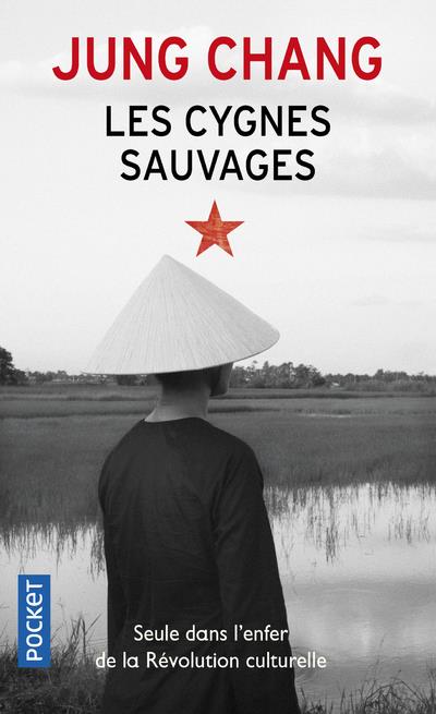 LES CYGNES SAUVAGES - CHANG JUNG - POCKET