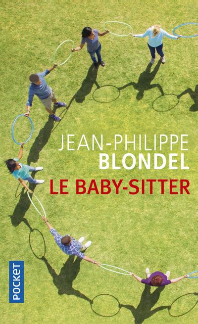 LE BABY-SITTER - BLONDEL J-P. - Pocket