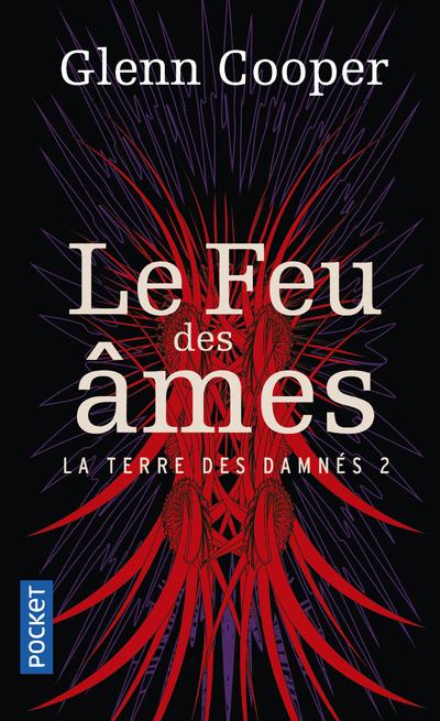 LA TERRE DES DAMNES - TOME 2 LE FEU DES AMES - VOL02 - COOPER GLENN - POCKET