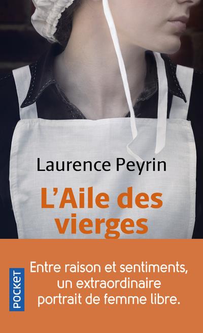 L-AILE DES VIERGES - PEYRIN LAURENCE - POCKET