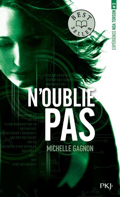 EXPERIENCE NOA TORSON - TOME 3 N-OUBLIE PAS - VOL03 - GAGNON MICHELLE - POCKET