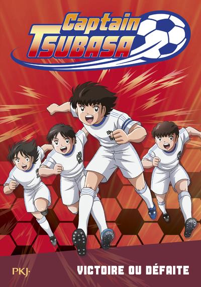 CAPTAIN TSUBASA - TOME 4 VICTOIRE OU DEFAITE ? - VOL04 - LEYDIER MICHEL - POCKET