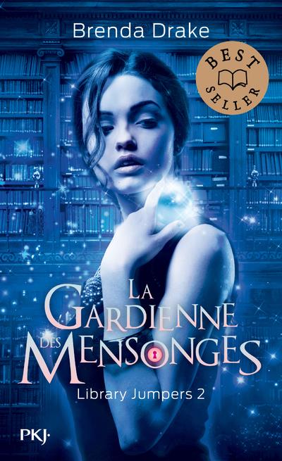 LIBRARY JUMPERS - TOME 2 LA GARDIENNE DES MENSONGES - VOL02 - DRAKE BRENDA - POCKET