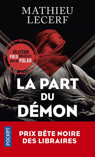 LA PART DU DEMON - LECERF MATHIEU - POCKET LA PART DU DEMON - LECERF MATHIEU - POCKET