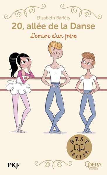 20, ALLEE DE LA DANSE - TOME 3 L-OMBRE D-UN FRERE - VOL03 - BARFETY ELIZABETH - POCKET