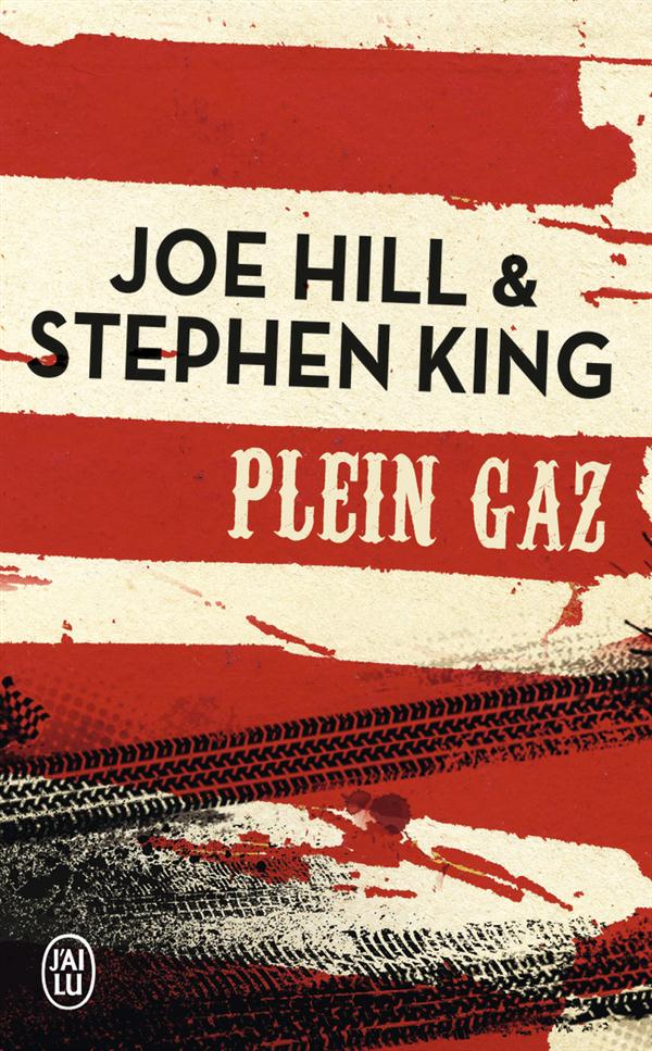 PLEIN GAZ - HILL/KING - J'ai lu