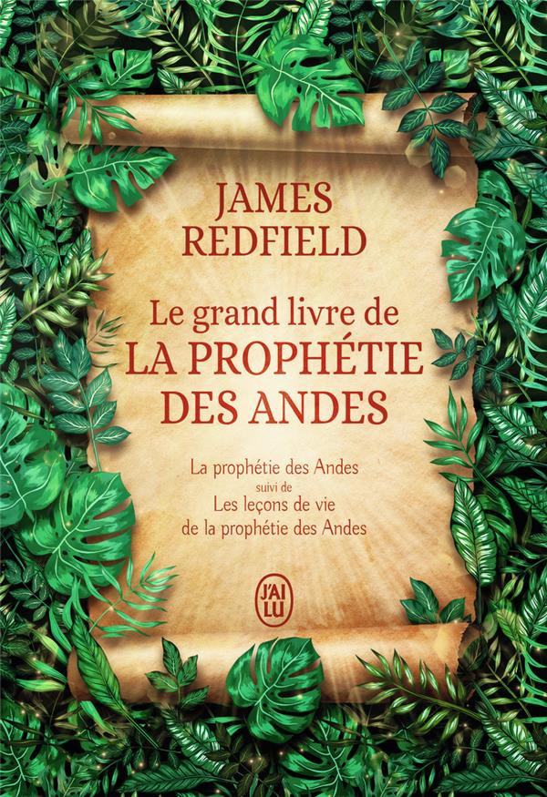 LE GRAND LIVRE DE LA PROPHETIE DES ANDES - REDFIELD JAMES - J'AI LU