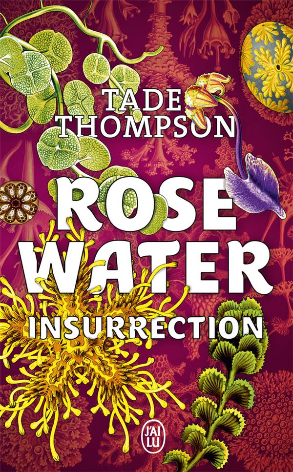 ROSEWATER - VOL02 - INSURRECTION - THOMPSON TADE - J'AI LU