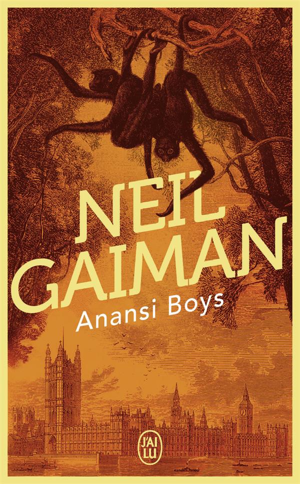 ANANSI BOYS - GAIMAN NEIL - J'AI LU