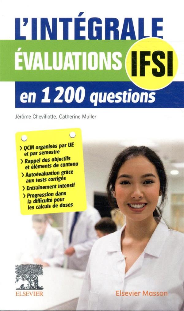 L-INTEGRALE. EVALUATIONS IFSI - EN 1200 QUESTIONS - CHEVILLOTTE/MULLER - MASSON