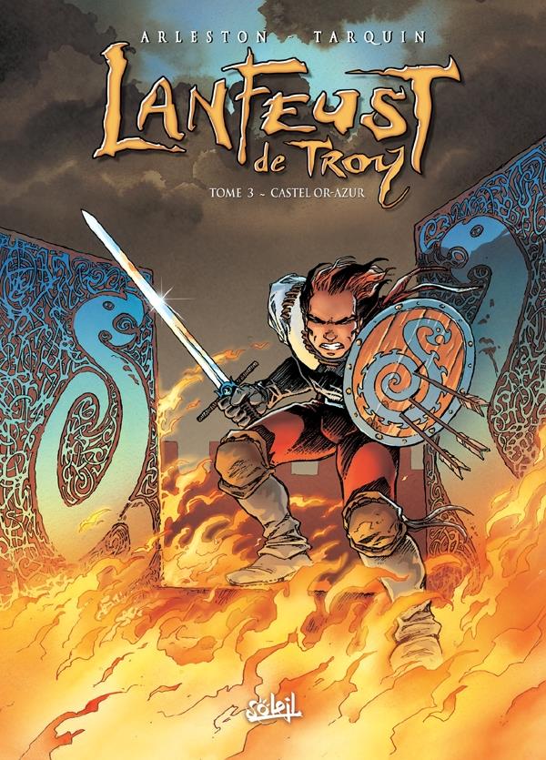 LANFEUST DE TROY T03 - CASTEL OR-AZUR - TARQUIN/ARLESTON - Soleil Productions