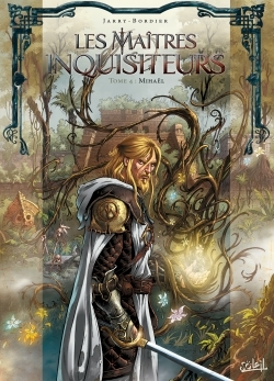 LES MAITRES INQUISITEURS TOME 4 : MIHAEL -  JARRY-N+BORDIER-J-P - SOLEIL