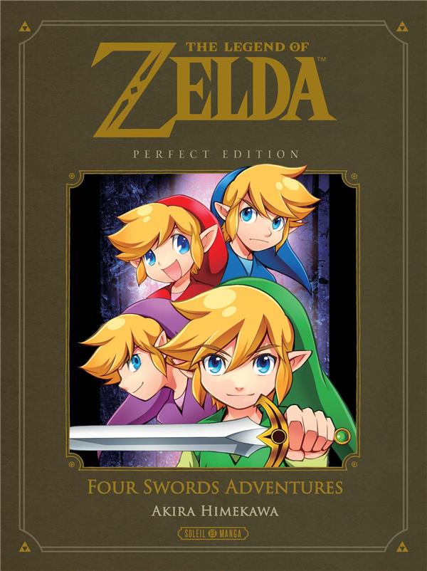 THE LEGEND OF ZELDA - T05 - THE LEGEND OF Z ELDA - FOUR SWORDS ADVENTURES - PERFECT EDI - XXX - Soleil