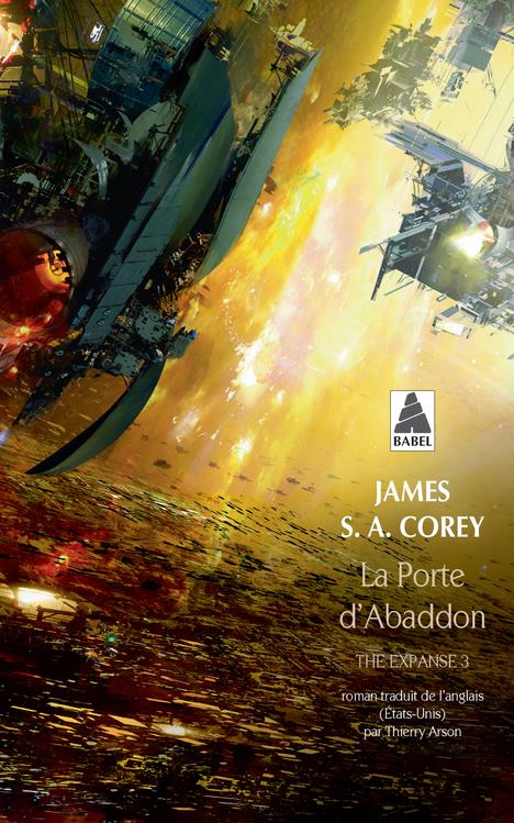 LA PORTE D-ABADDON - THE EXPANSE 3 - COREY JAMES S. A. - ACTES SUD