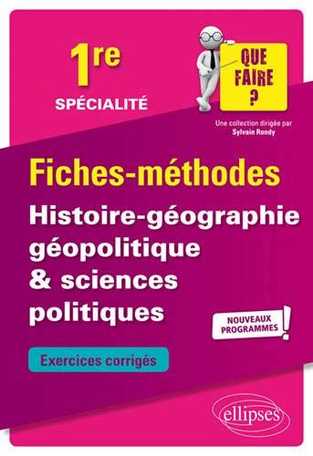 SPECIALITE HISTOIRE-GEOGRAPHIE, GEOPOLITIQU E & SCIENCES POLITIQUES - PREMIERE - NOUVEA - RABOT BRICE - ELLIPSES MARKET