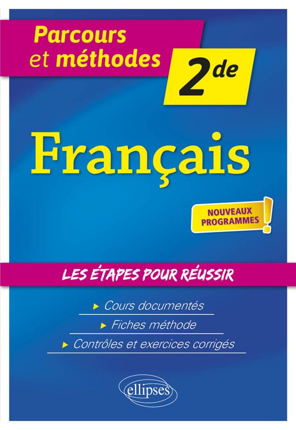 FRANCAIS - SECONDE - NOUVEAUX PROGRAMMES - LE GOUIC/SNIADY - ELLIPSES MARKET