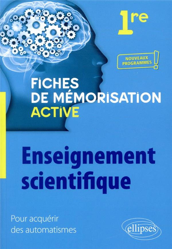 ENSEIGNEMENT SCIENTIFIQUE - PREMIERE - NOUV EAUX PROGRAMMES - LAURENT/NOEL - ELLIPSES MARKET