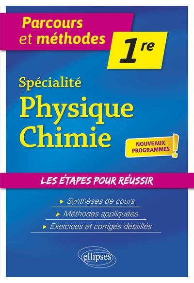 SPECIALITE PHYSIQUE-CHIMIE - PREMIERE - NOU VEAUX PROGRAMMES - LEGRAND DAVID - ELLIPSES MARKET