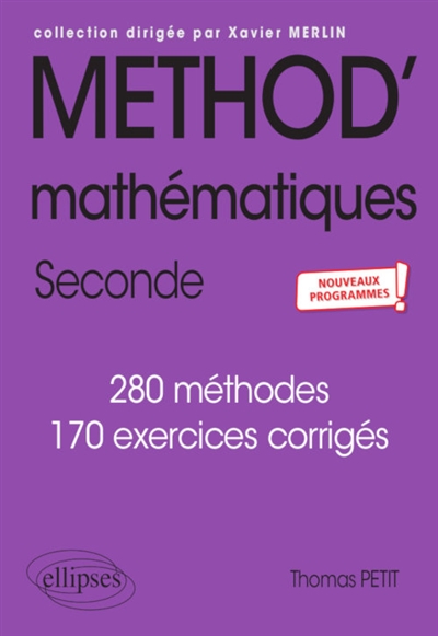 MATHEMATIQUES - SECONDE - NOUVEAUX PROGRAMM ES - PETIT THOMAS - ELLIPSES MARKET