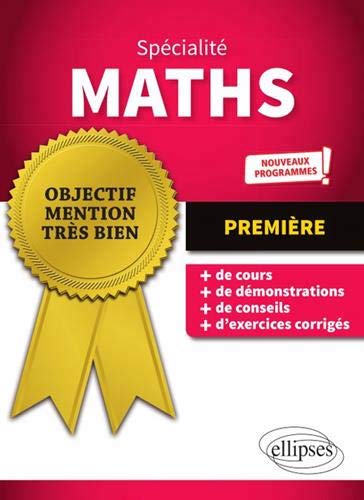 SPECIALITE MATHEMATIQUES - PREMIERE - NOUVE AUX PROGRAMMES - VISCARRO THOMAS - ELLIPSES MARKET