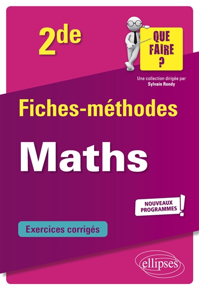 MATHEMATIQUES - SECONDE - NOUVEAUX PROGRAMM ES - BONIOU/DUVIVIER - ELLIPSES MARKET