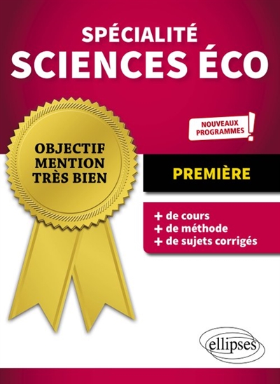 SPECIALITE SCIENCES ECONOMIQUES ET SOCIALES - PREMIERE - NOUVEAUX PROGRAMMES - BRAQUET LAURENT - ELLIPSES MARKET